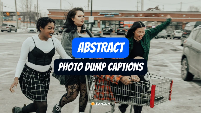 Abstract Photo Dump Captions